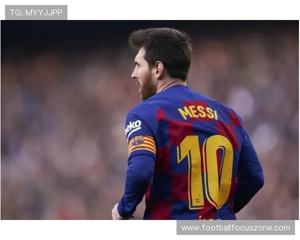 梅西重返巴萨可能性增大 转会市场迎来新一轮震动